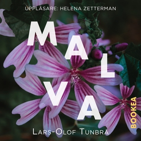 Malva (ljudbok) av Lars-Olof Tunbrå
