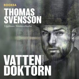 Vattendoktorn (ljudbok) av Thomas Svensson