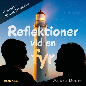 Reflektioner vid en fyr (ljudbok) av Anneli Dun