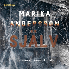 Själv (ljudbok) av Marika Andersson