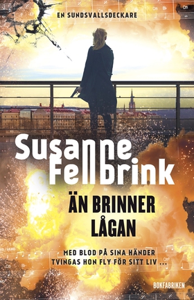 Än brinner lågan (e-bok) av Susanne Fellbrink