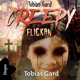 Flickan (ljudbok) av Tobias Gard