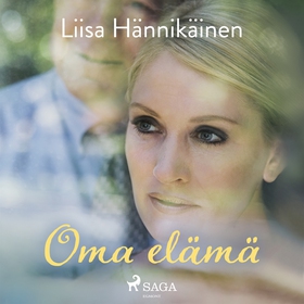 Oma elämä (ljudbok) av Liisa Hännikäinen