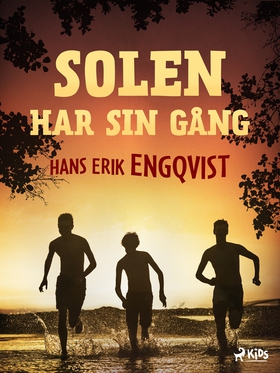 Solen har sin gång (e-bok) av Hans Erik Engqvis