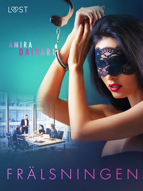 Frälsningen - BDSM erotik (e-bok) av Amira Daiv
