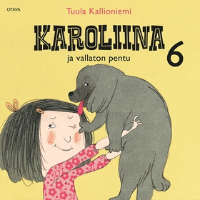 Karoliina ja vallaton pentu (ljudbok) av Tuula 