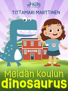 Meidän koulun dinosaurus (e-bok) av Tittamari M