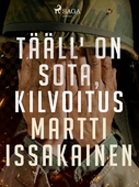 Tääll' on sota, kilvoitus