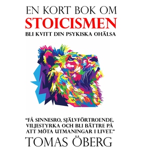 Stoicismen - bli kvitt din psykiska ohälsa (lju