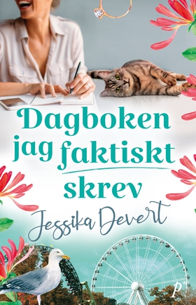 Dagboken jag faktiskt skrev (e-bok) av Jessika