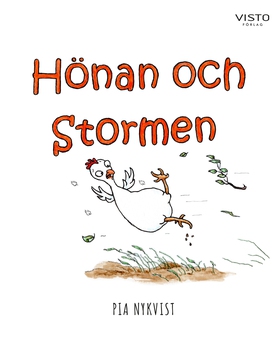 Hönan och stormen (e-bok) av Pia Nykvist