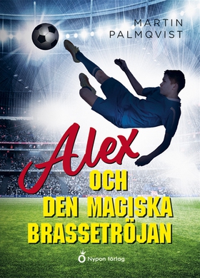 Alex och den magiska brassetröjan (e-bok) av Ma