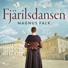 Fjärilsdansen (ljudbok) av Magnus Falk