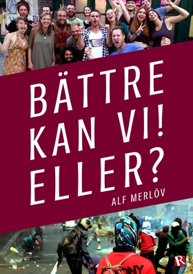 Bättre kan vi! Eller? (e-bok) av Alf Merlöv