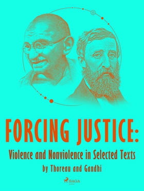 Forcing Justice: Violence and Nonviolence in Se