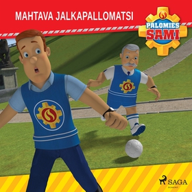 Palomies Sami - Mahtava jalkapallomatsi (ljudbo