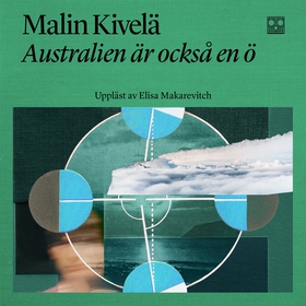 Australien är också en ö (ljudbok) av Malin Kiv