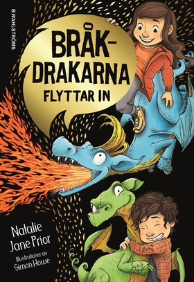 Bråkdrakarna flyttar in (e-bok) av Natalie Jane