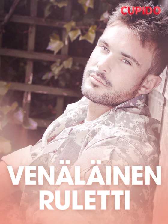 Venäläinen ruletti – eroottinen novelli (e-bok) av Cupido