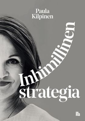 Inhimillinen strategia (e-bok) av Paula Kilpine