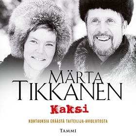 Kaksi (ljudbok) av Märta Tikkanen