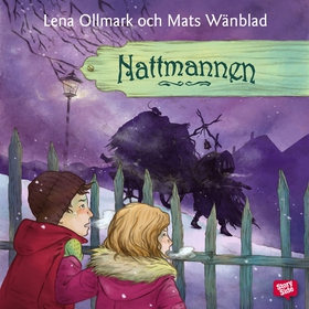 Nattmannen (ljudbok) av Lena Ollmark, Mats Wänb