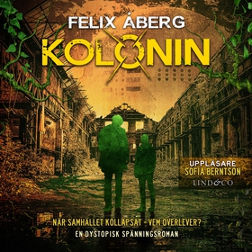 Kolonin (ljudbok) av Felix Åberg