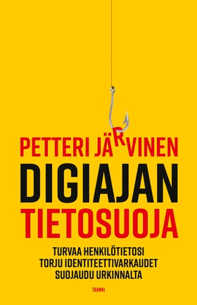Digiajan tietosuoja (e-bok) av Petteri Järvinen