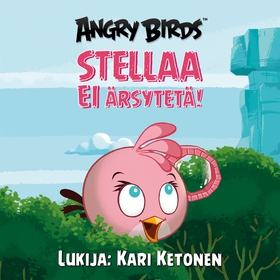 Angry Birds: Stellaa EI ärsytetä! (ljudbok) av 