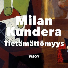 Tietämättömyys (ljudbok) av Milan Kundera