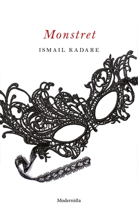 Monstret (e-bok) av Ismail Kadare