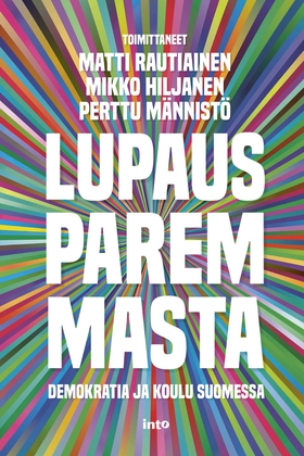 Lupaus paremmasta (e-bok) av Matti Rautiainen, 