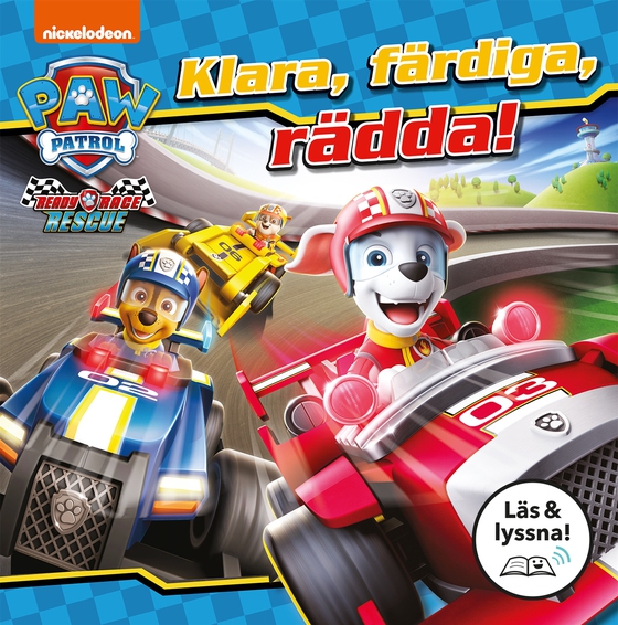 Paw Patrol. Klara, färdiga, rädda! (Läs & lyssna)
