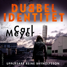 Dubbel identitet (ljudbok) av Carl Meyer