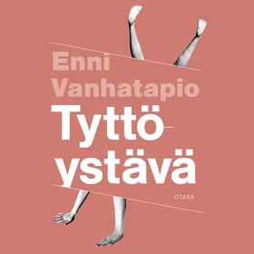 Tyttöystävä (ljudbok) av Enni Vanhatapio