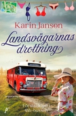 Landsvägarnas drottning