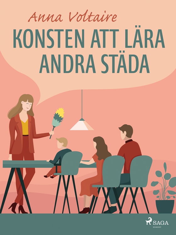 Konsten att lära andra städa