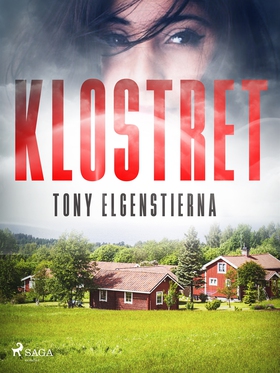 Klostret (e-bok) av Tony Elgenstierna