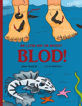 En liten bok om mycket blod! (e-bok) av Anna Ha