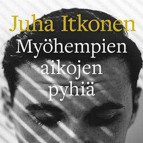 Myöhempien aikojen pyhiä (ljudbok) av Juha Itko