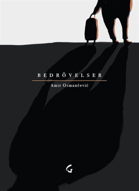 Bedrövelser (e-bok) av Amir Osmancevic