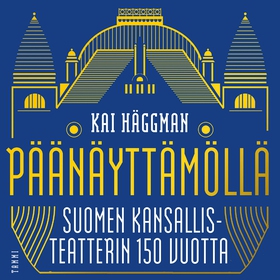 Päänäyttämöllä (ljudbok) av Kai Häggman