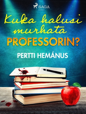 Kuka halusi murhata professorin? (e-bok) av Per