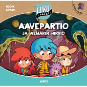Aavepartio ja viemärin hirviö