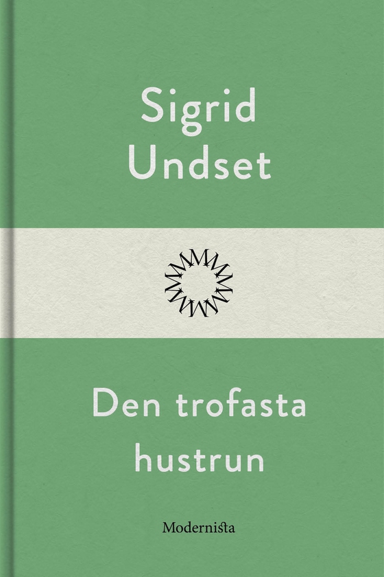 Den trofasta hustrun