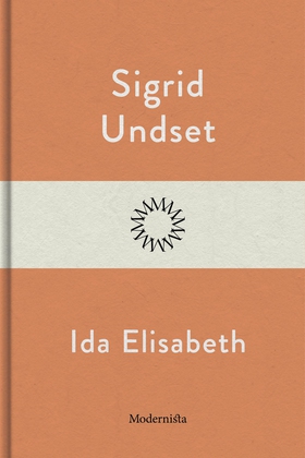 Ida Elisabeth (e-bok) av Sigrid Undset
