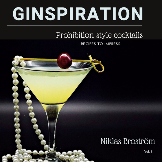 Ginspiration: Prohibition cocktails