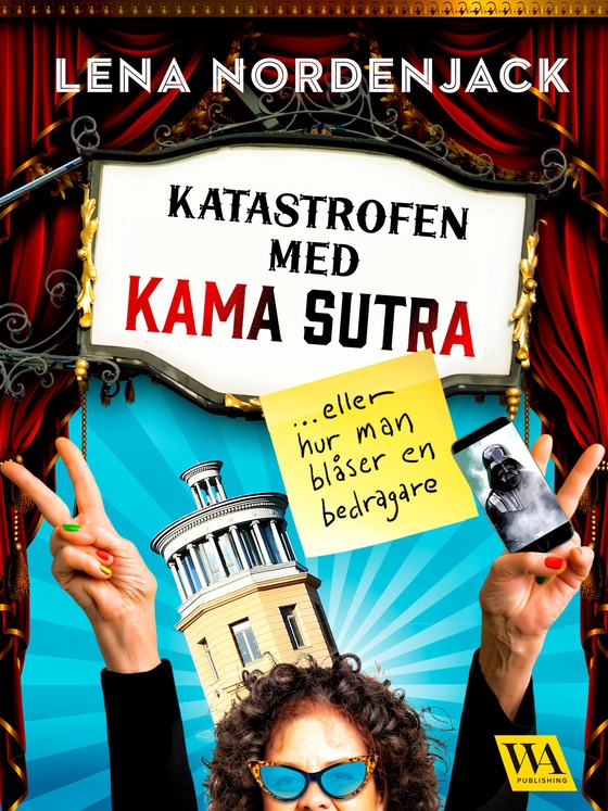 Katastrofen med Kama Sutra – eller hur man blåser en bedragare
