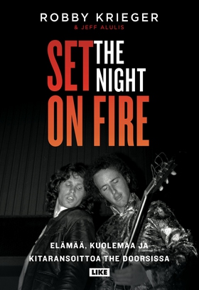 Set the Night on Fire (e-bok) av Robby Krieger,