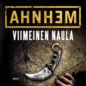 Viimeinen naula (ljudbok) av Stefan Ahnhem